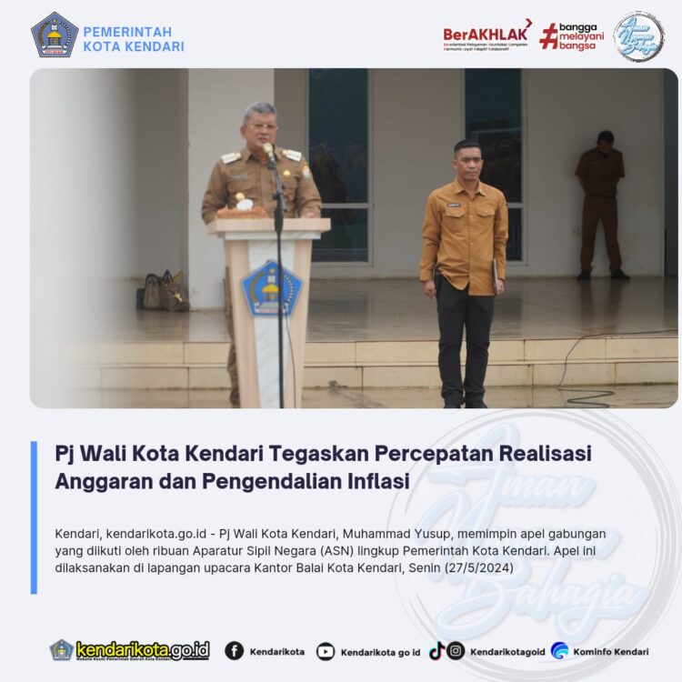 Pj Wali Kota Kendari Tegaskan Percepatan Realisasi Anggaran dan Pengendalian Inflasi