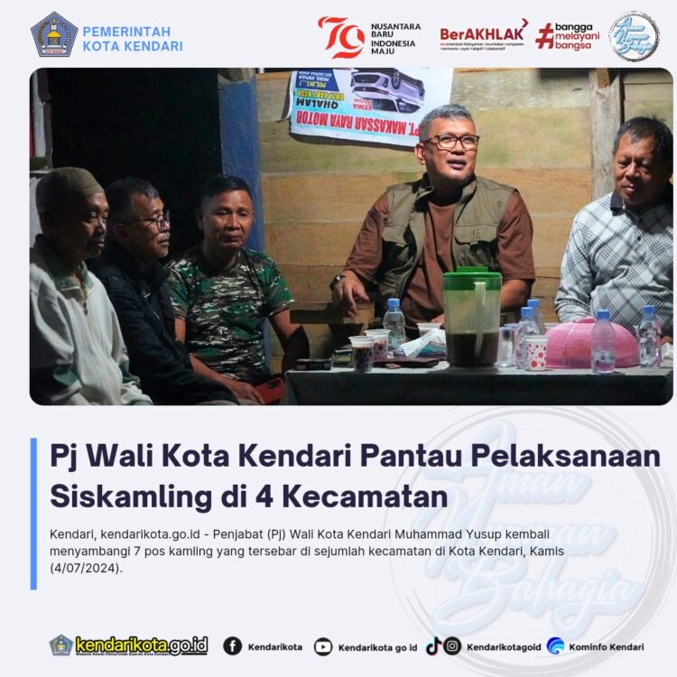 Pj Wali Kota Kendari Pantau Pelaksanaan Siskamling di 4 Kecamatan