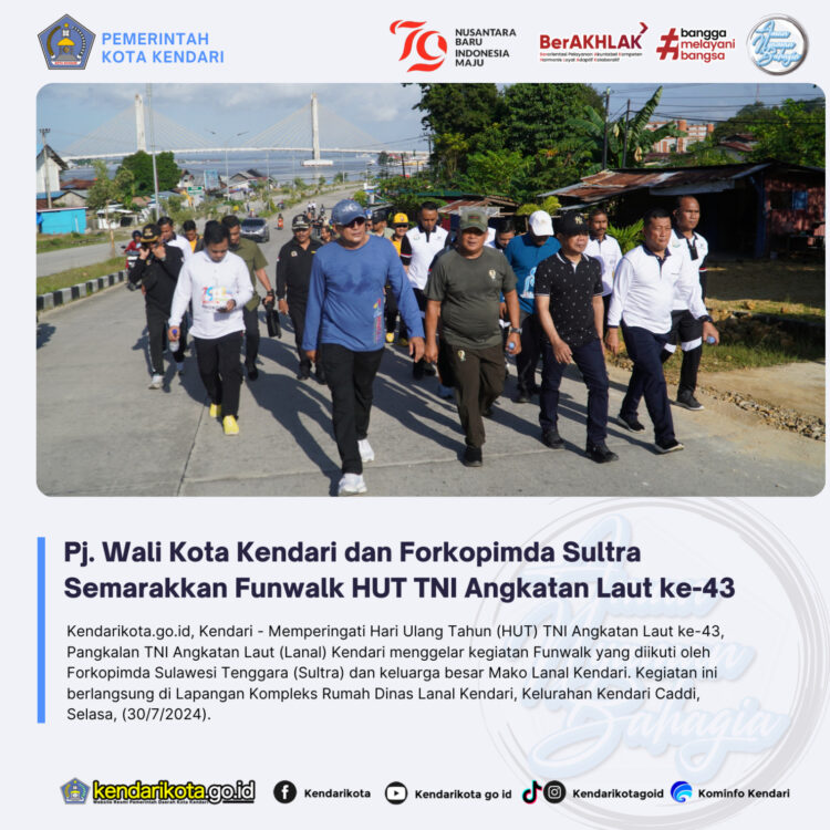 Pj Wali Kota Kendari dan Forkopimda Sultra Semarakkan Funwalk HUT ke-43 TNI Angkatan Laut