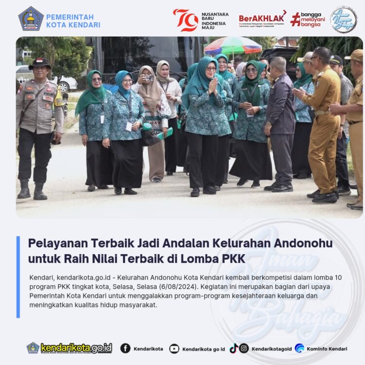Pelayanan Terbaik Jadi Andalan Kelurahan Andonohu untuk Raih Nilai Terbaik di Lomba PKK