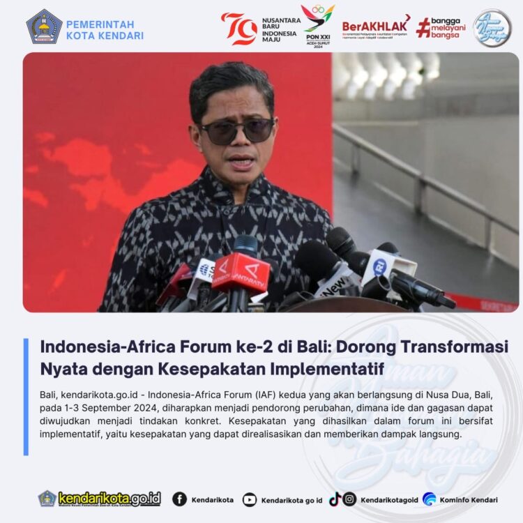 Indonesia-Africa Forum ke-2 di Bali: Dorong Transformasi Nyata dengan Kesepakatan Implementatif