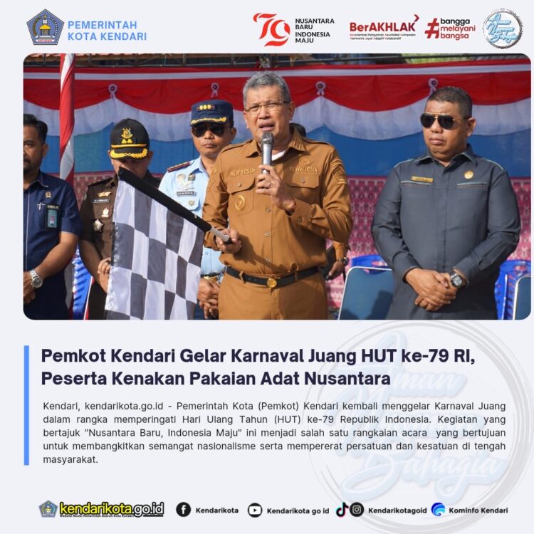 Pemkot Kendari Gelar Karnaval Juang HUT ke-79 RI, Peserta Kenakan Pakaian Adat Nusantara
