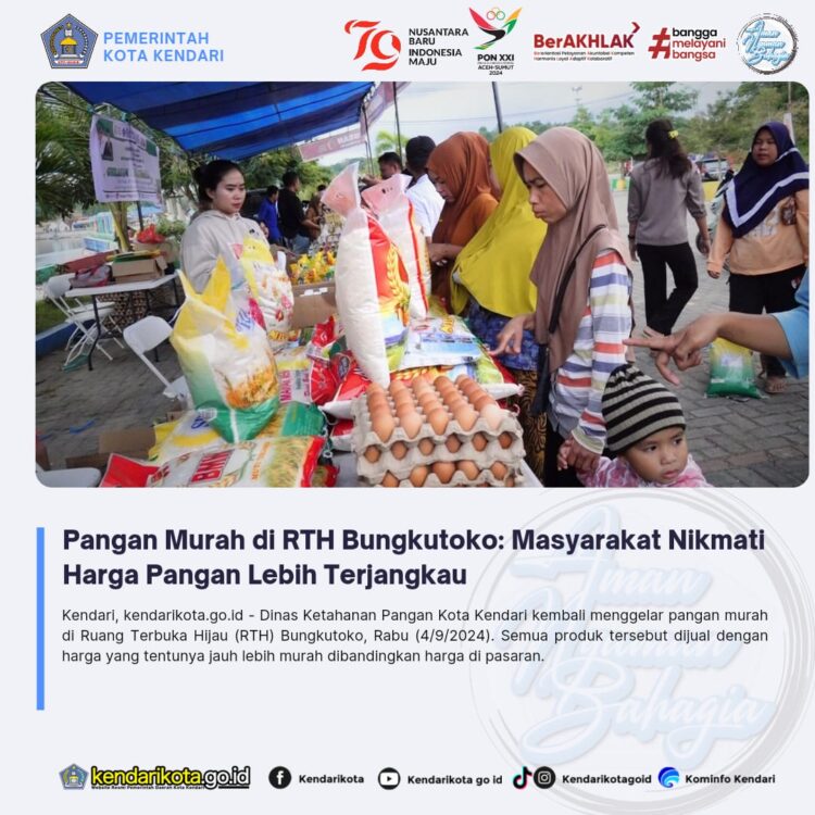 Pangan Murah di RTH Bungkutoko: Masyarakat Nikmati Harga Pangan Lebih Terjangkau