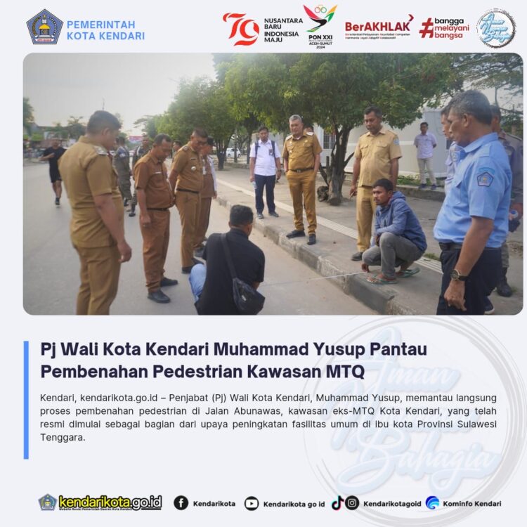 Pj Wali Kota Kendari Muhammad Yusup Pantau Pembenahan Pedestrian Kawasan MTQ