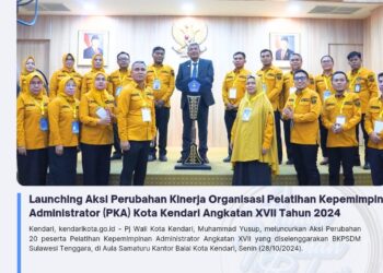 Launching Aksi Perubahan Kinerja Organisasi Pelatihan Kepemimpinan Administrator (PKA) Kota Kendari Angkatan XVII Tahun 2024