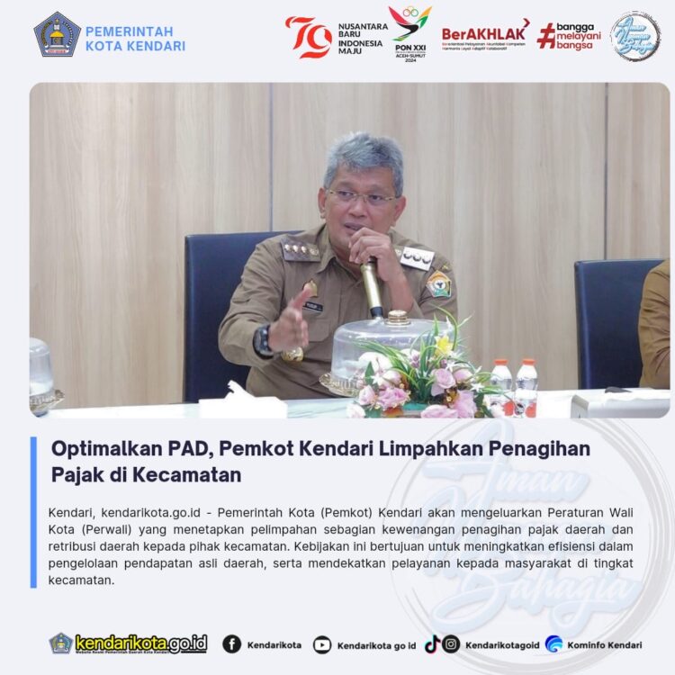 Optimalkan PAD, Pemkot Kendari Limpahkan Penagihan Pajak di Kecamatan