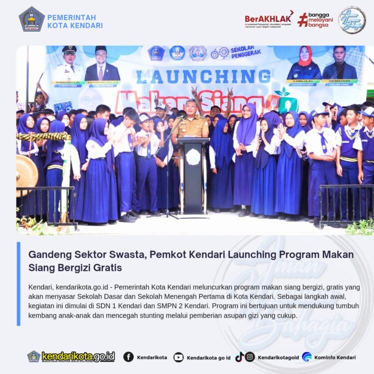 Gandeng Sektor Swasta, Pemkot Kendari Launching Program Makan Siang Bergizi Gratis