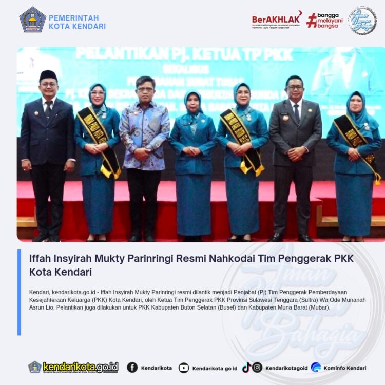 Iffah Insyirah Mukty Parinringi Resmi Nahkodai Tim Penggerak PKK Kota Kendari