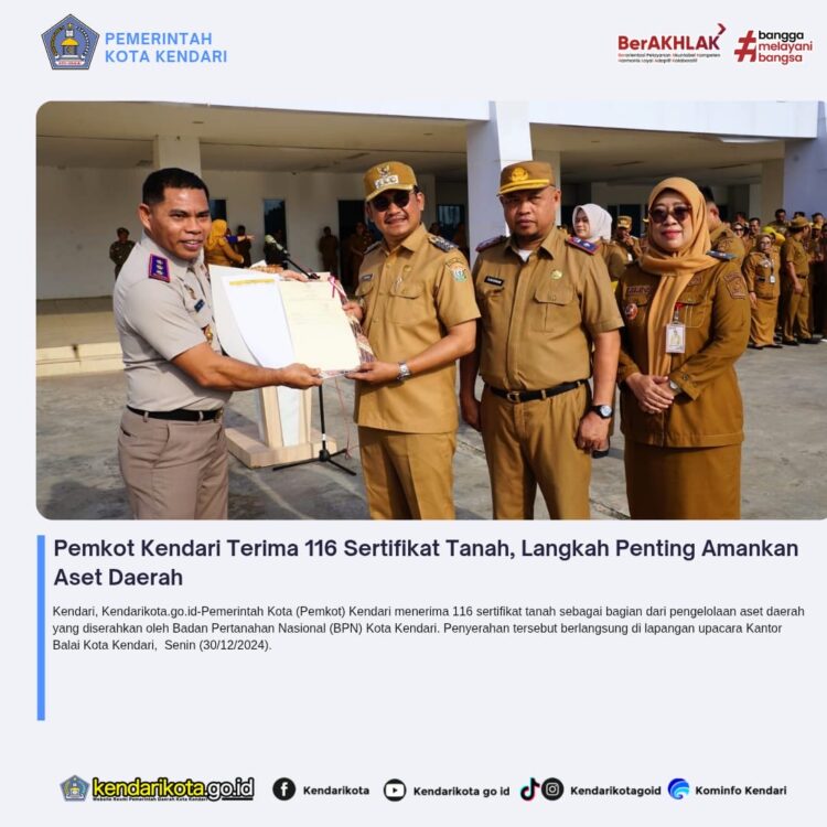 Pemkot Kendari Terima 116 Sertifikat Tanah, Langkah Penting Amankan Aset Daerah