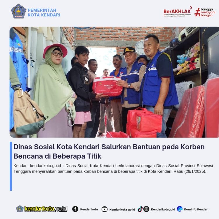 Dinas Sosial Kota Kendari Salurkan Bantuan pada Korban Bencana di Beberapa Titik