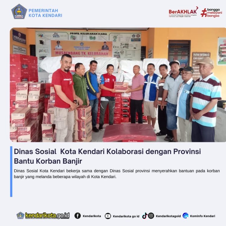 Dinas Sosial Kota Kendari Kolaborasi dengan Provinsi Bantu Korban Banjir