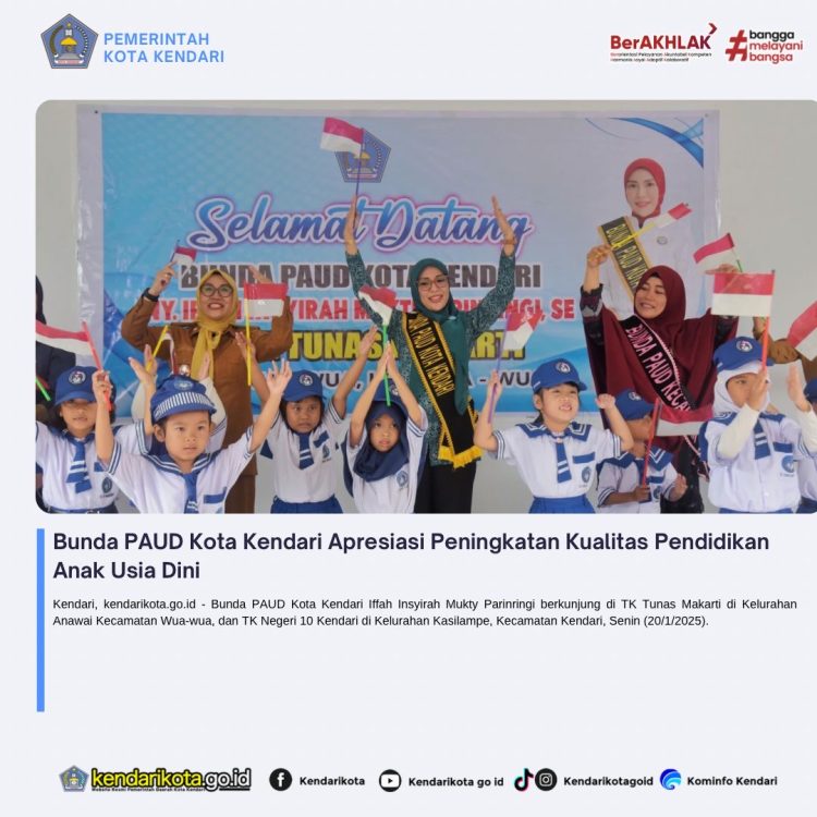 Bunda PAUD Kota Kendari Apresiasi Peningkatan Kualitas Pendidikan Anak Usia Dini