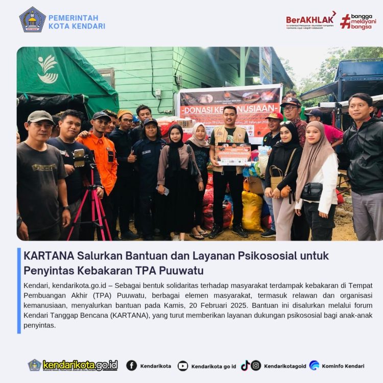 KARTANA Salurkan Bantuan dan Layanan Psikososial untuk Penyintas Kebakaran TPA Puuwatu