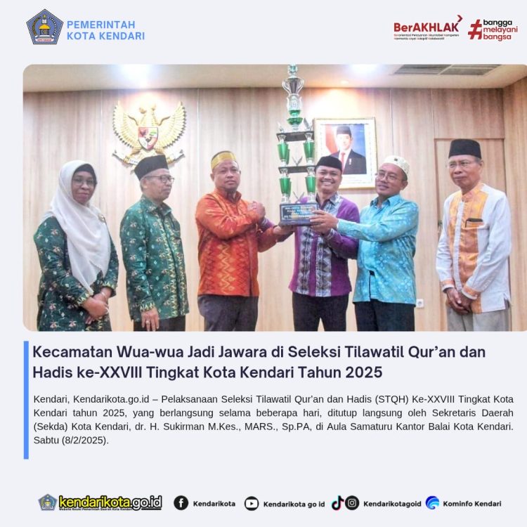Kecamatan Wua-wua Jadi Jawara di Seleksi Tilawatil Qur’an dan Hadis ke-XXVII Tingkat Kota Kendari Tahun 2025
