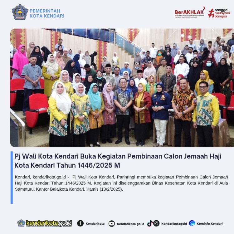 Pj Wali Kota Kendari Buka Kegiatan Pembinaan Calon Jemaah Haji Kota Kendari Tahun 1446/2025 M