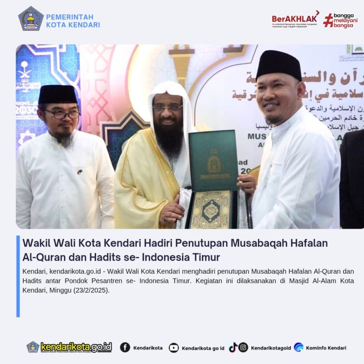 Wakil Wali Kota Kendari Hadiri Penutupan Musabaqah Hafalan Al-Quran dan Hadits se- Indonesia Timur