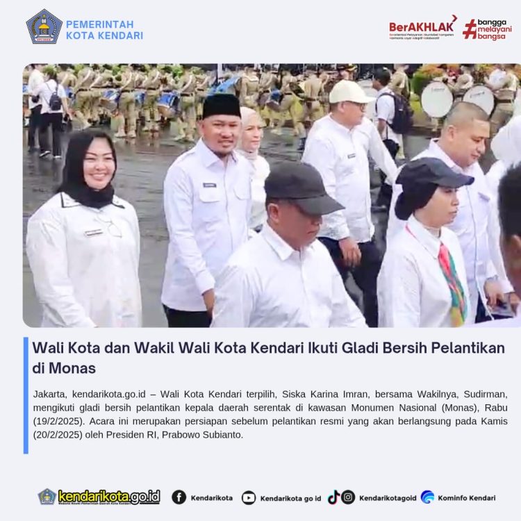 Wali Kota dan Wakil Wali Kota Kendari Ikuti Gladi Bersih Pelantikan di Monas