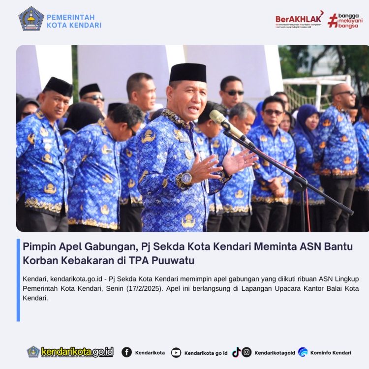 Pimpin Apel Gabungan, Pj Sekda Kota Kendari Meminta ASN Bantu Korban Kebakaran di TPA Puuwatu