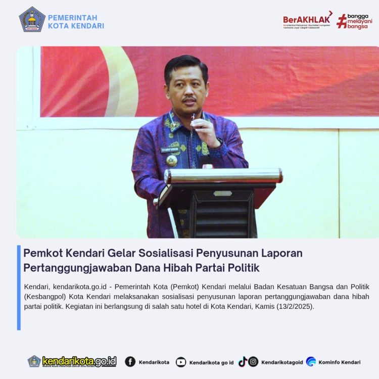 Pemkot Kendari Gelar Sosialisasi Penyusunan Laporan Pertanggungjawaban Dana Hibah Partai Politik