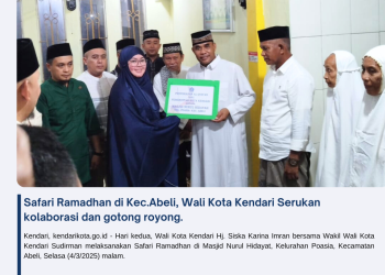 Safari Ramadhan di Kec.Abeli, Wali Kota Kendari Serukan kolaborasi dan gotong royong.