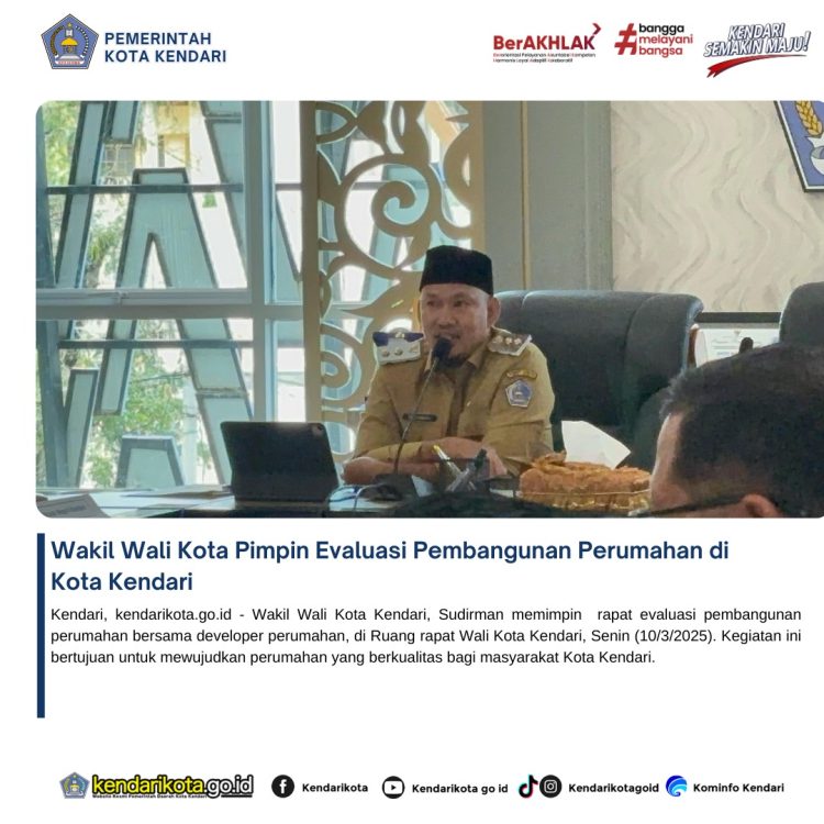Wakil Wali Kota Pimpin Evaluasi Pembangunan Perumahan di Kota Kendari