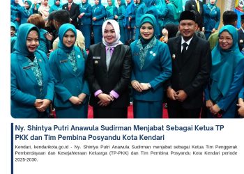 Ny. Shintya Putri Anawula Sudirman Menjabat Sebagai Ketua TP PKK dan Tim Pembina Posyandu Kota Kendari