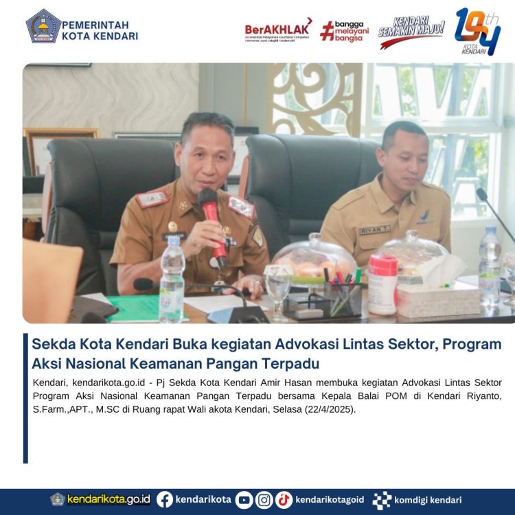 Sekda Kota Kendari Buka kegiatan Advokasi Lintas Sektor, Program Aksi Nasional Keamanan Pangan Terpadu