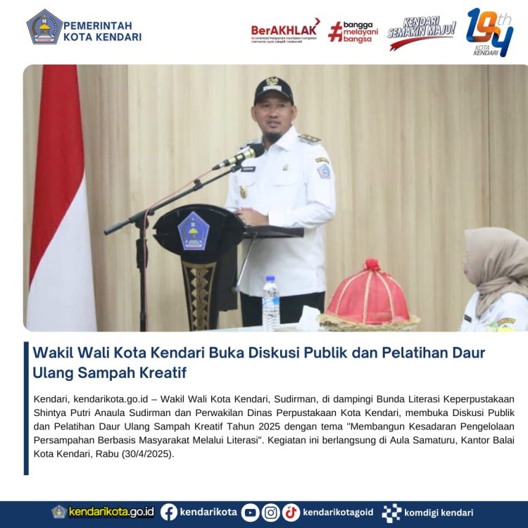 Wakil Wali Kota Kendari Buka Diskusi Publik dan Pelatihan Daur Ulang Sampah Kreatif