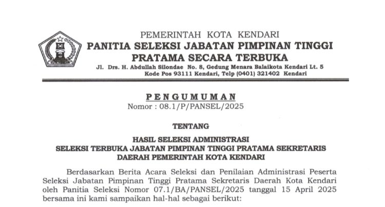 [PENGUMUMAN] Hasil Seleksi Administrasi Seleksi Terbuka JPT Pratama Sekda Pemerintah Kota Kendari 2025