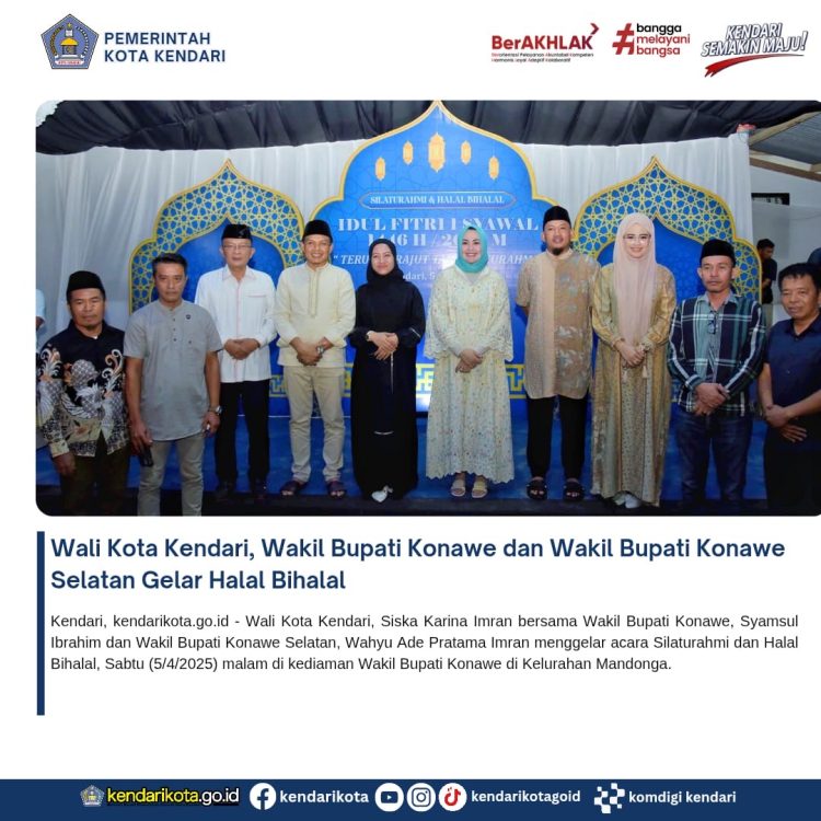 Wali Kota Kendari, Wakil Bupati Konawe dan Wakil Bupati Konawe Selatan Gelar Halal Bihalal