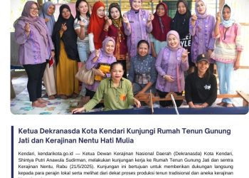 Ketua Dekranasda Kota Kendari Kunjungi Rumah Tenun Gunung Jati dan Kerajinan Nentu Hati Mulia
