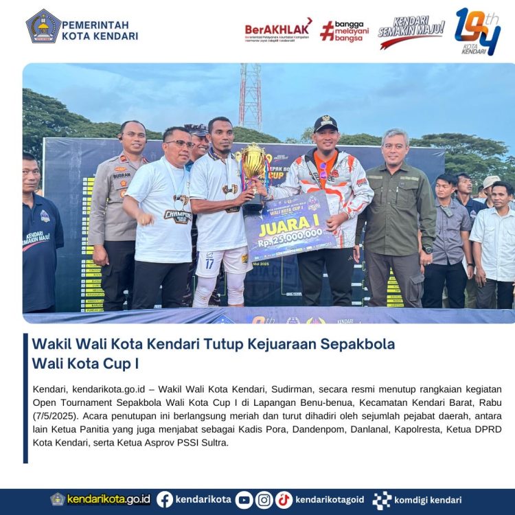 Wakil Wali Kota Kendari Tutup Kejuaraan Sepakbola Wali Kota Cup I