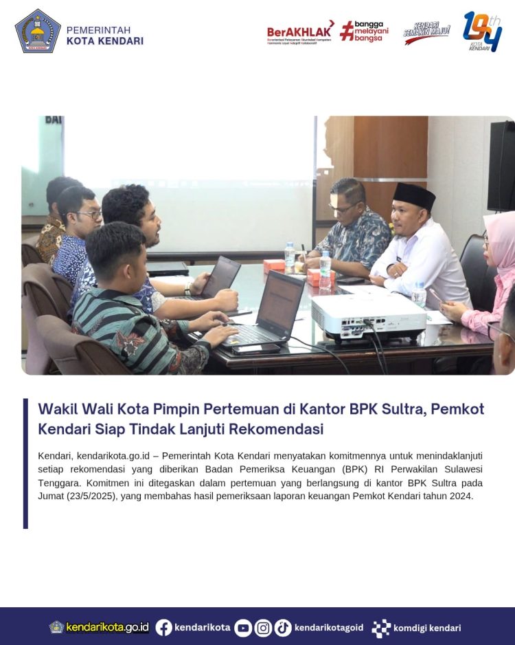 Wakil Wali Kota Pimpin Pertemuan di Kantor BPK Sultra, Pemkot Kendari Siap Tindak Lanjuti Rekomendasi