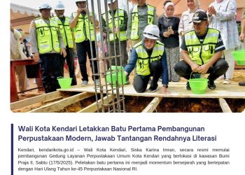 Wali Kota Kendari Letakkan Batu Pertama Pembangunan Perpustakaan Modern, Jawab Tantangan Rendahnya Literasi