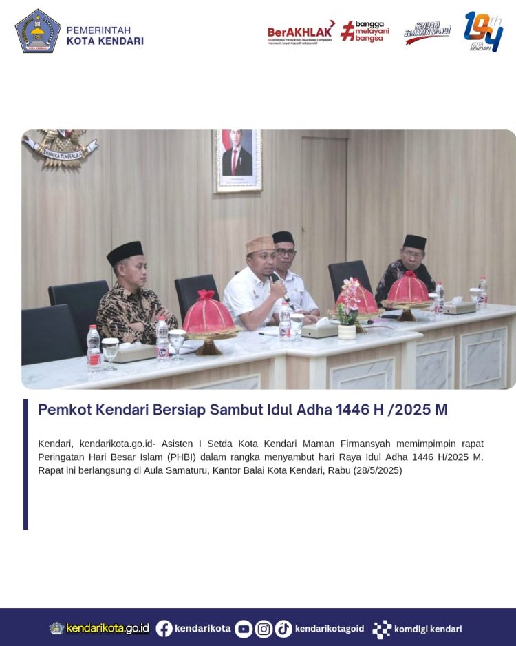 Pemkot Kendari Bersiap Sambut Idul Adha 1446 H /2025 M