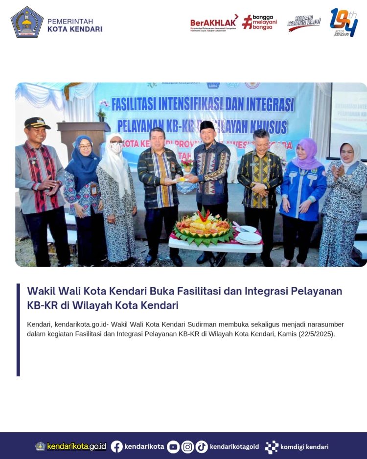 Wakil Wali Kota Kendari Buka Fasilitasi dan Integrasi Pelayanan KB-KR di Wilayah Kota Kendari