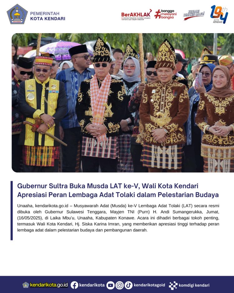 Gubernur Sultra Buka Musda LAT ke-V, Wali Kota Kendari Apresiasi Peran Lembaga Adat Tolaki dalam Pelestarian Budaya