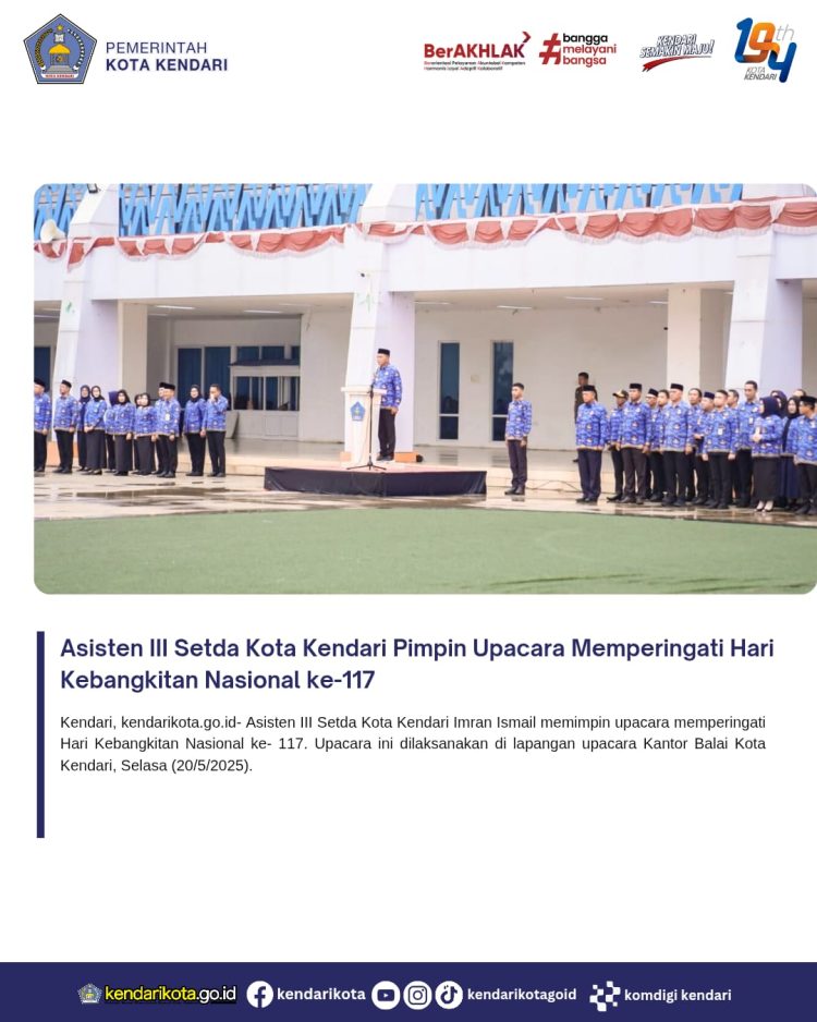 Asisten III Setda Kota Kendari Pimpin Upacara Memperingati Hari Kebangkitan Nasional ke-117