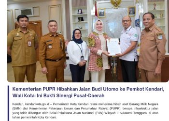 Kementerian PUPR Hibahkan Jalan Budi Utomo ke Pemkot Kendari, Wali Kota: Ini Bukti Sinergi Pusat-Daerah