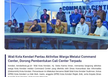 Wali Kota Kendari Pantau Aktivitas Warga Melalui Command Center, Dorong Pembentukan Call Center Terpadu