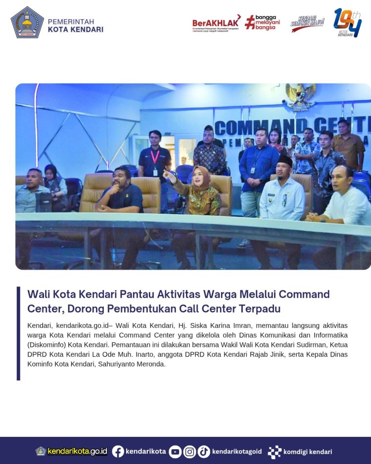 Wali Kota Kendari Pantau Aktivitas Warga Melalui Command Center, Dorong Pembentukan Call Center Terpadu