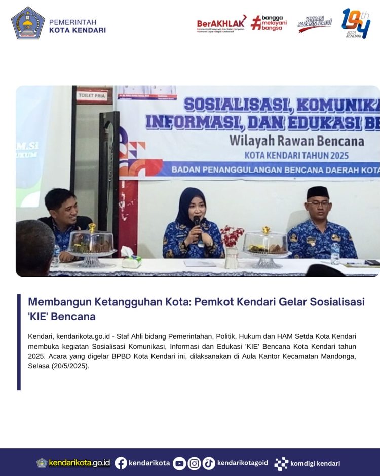 Membangun Ketangguhan Kota: Pemkot Kendari Gelar Sosialisasi ‘KIE’ Bencana