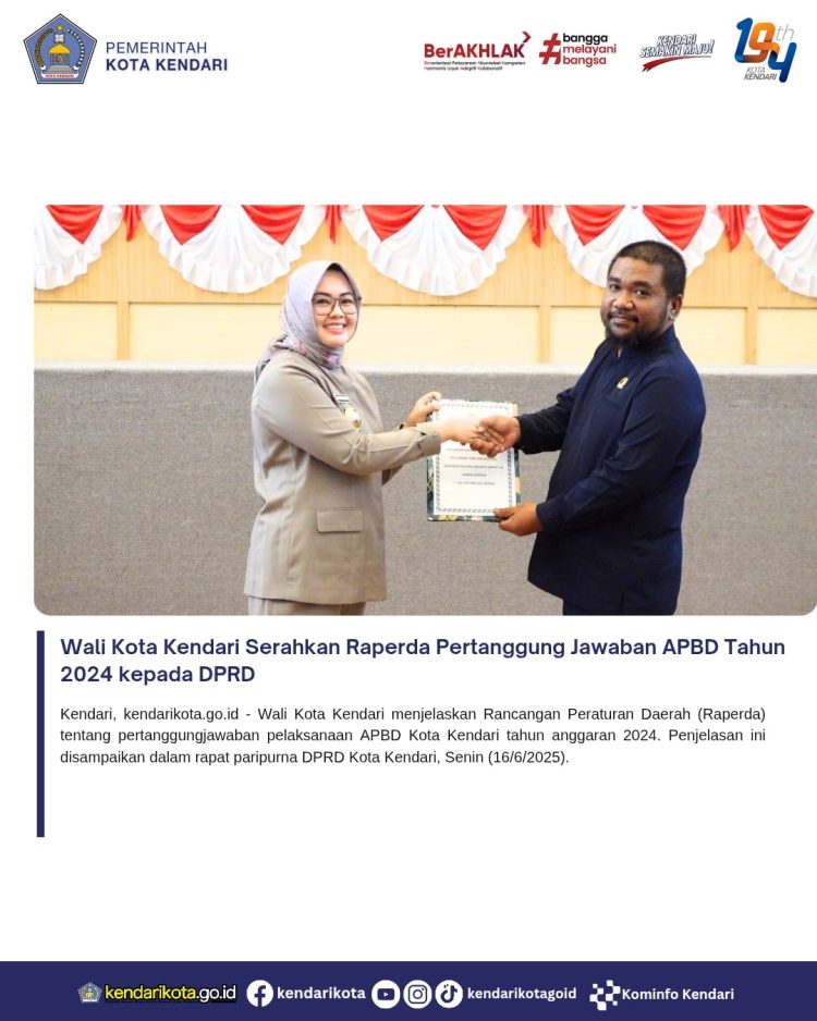 Wali Kota Kendari Serahkan Raperda Pertanggung Jawaban APBD Tahun 2024 kepada DPRD