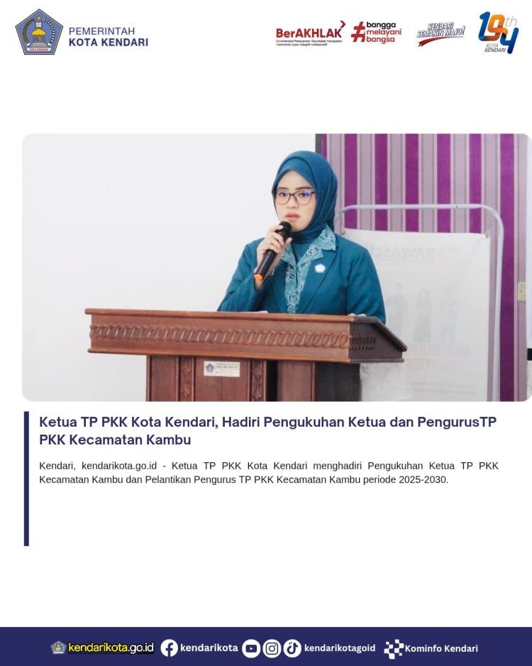 Ketua TP PKK Kota Kendari, Hadiri Pengukuhan Ketua dan PengurusTP PKK Kecamatan Kambu