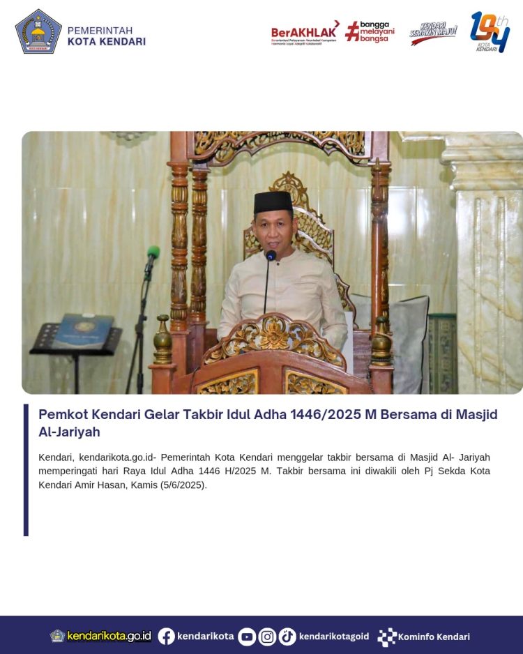 Pemkot Kendari Gelar Takbir Idul Adha 1446/2025 M Bersama di Masjid Al-Jariyah