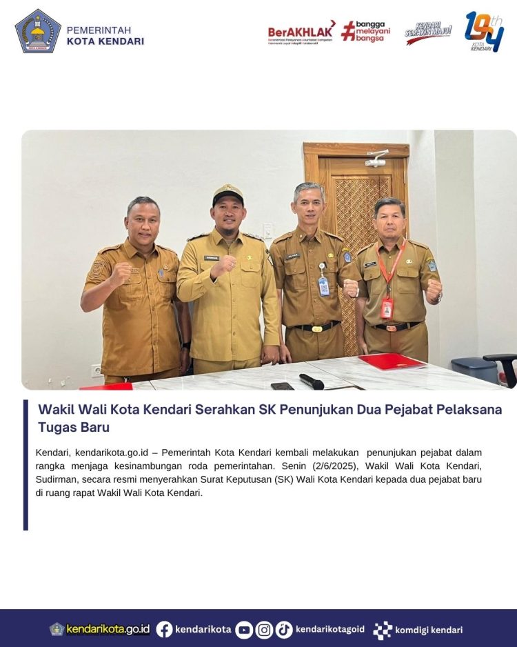Wakil Wali Kota Kendari Serahkan Surat Perintah Penunjukan Dua Pejabat Pelaksana Tugas Baru