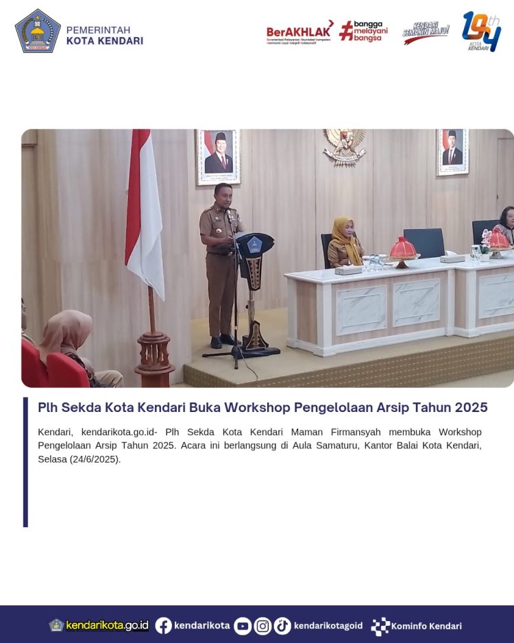 Plh Sekda Kota Kendari Buka Workshop Pengelolaan Arsip Tahun 2025