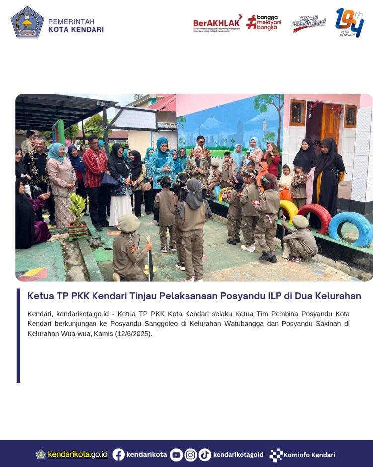Ketua TP PKK Kendari Tinjau Pelaksanaan Posyandu ILP di Dua Kelurahan