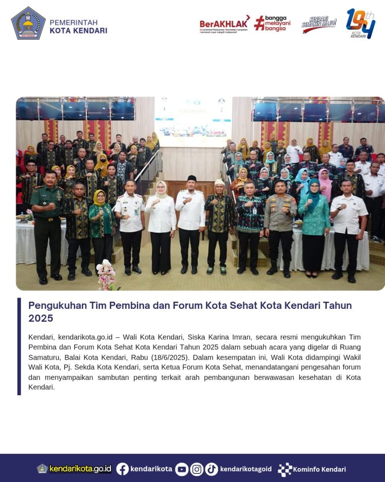 Pengukuhan Tim Pembina dan Forum Kota Sehat Kota Kendari Tahun 2025