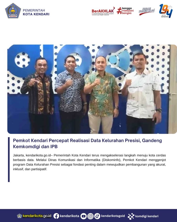 Pemkot Kendari Percepat Realisasi Data Kelurahan Presisi, Gandeng Kemkomdigi dan IPB